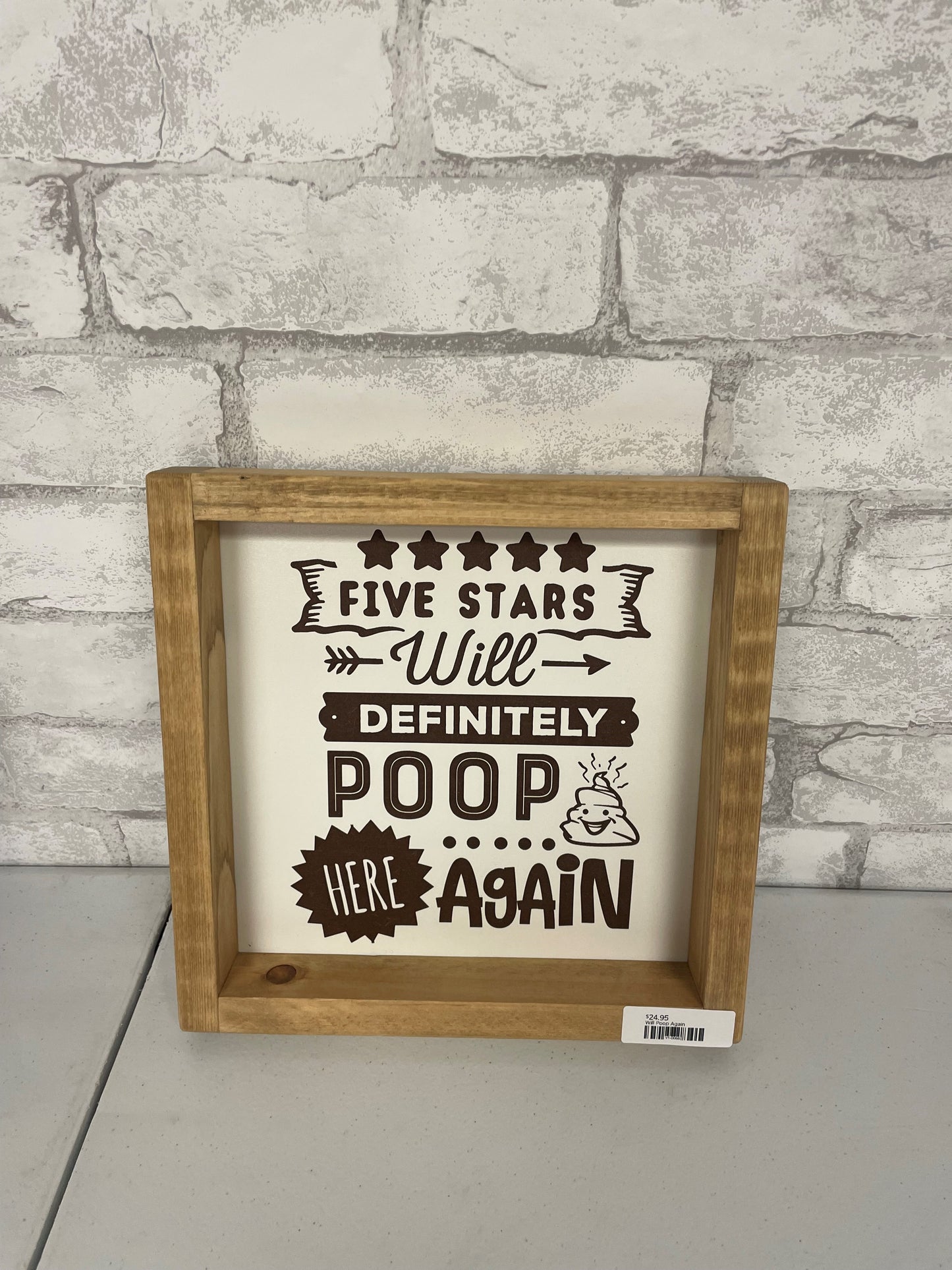 Five Stars Will Definitely Poop Again - Farmhouse Decor - Holiday Decor Sign