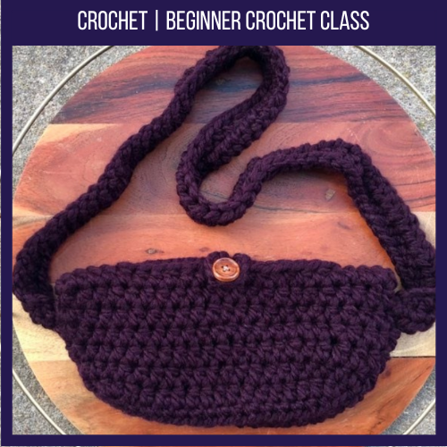 Crochet | Beginner Class