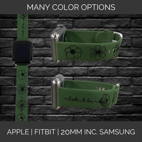 Let It Be | Inspirational | Apple Samsung Fitbit Compatible Watchband | Multiple Colors Available
