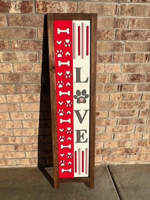 Love Pawprint | Interchangeable Porch Leaner + Insert | Outdoor Sign |