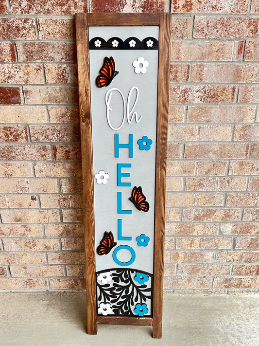 Oh Hello | Interchangeable Porch Leaner + Insert | Outdoor Sign |