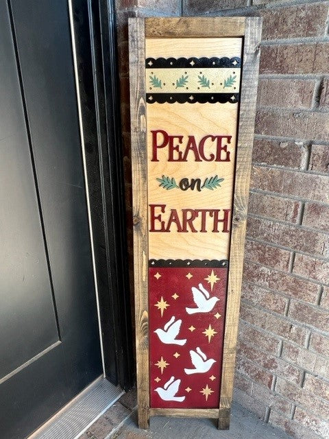 Peace on Earth | Interchangeable Porch Leaner + Insert | Outdoor Sign |