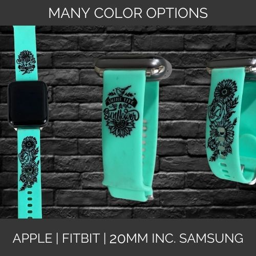 Shine Like A Sunflower | Inspirational | Apple Samsung Fitbit Compatible Watchband | Multiple Colors Available